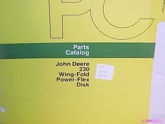 John deere 230 power flex wing fold disk parts catalog