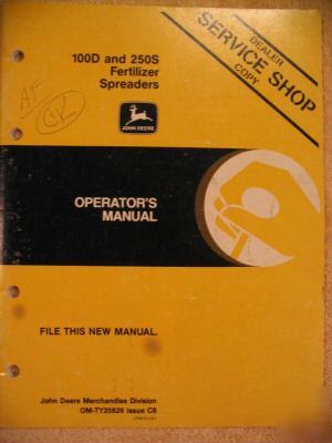John deere 100D 250S spreader 900 hc operator manual