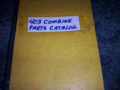 International ht-43, 403 combine parts catalog, rev. 7