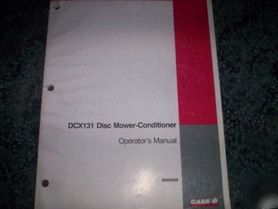 Case ih DCX131 disc mower-conditioner operator manual