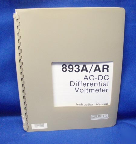 Fluke 893A/ar voltmeter instruction manual w/schematic
