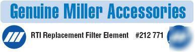 Miller 212771 rti replacement filter element