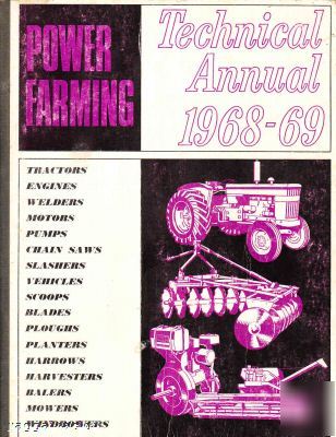 Power farming technical annual 1968-1969