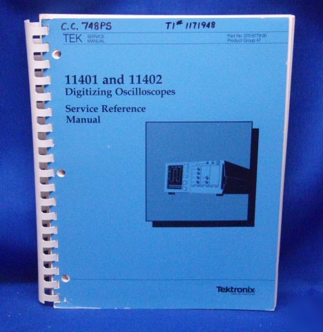Tektronix 11401 & 11402 oscilloscope service manual