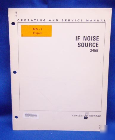 Hp 345B if noise source op & service manual