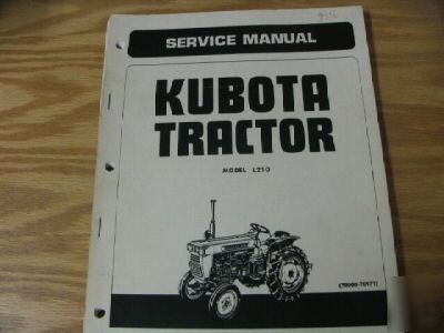 Kubota model L210 tractor service manual