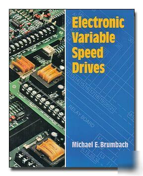 Electronic variable speed drives book by delmar nice