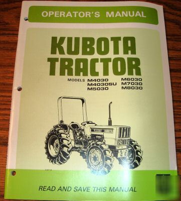 Kubota M4030 thru M8030 tractor operator's manual 