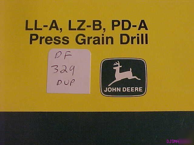 John deere lla lz b pd a press grain drill part catalog