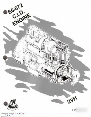 Mack E6 2V truck engine workshop repair service manual