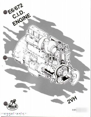 Mack E6 2V truck engine workshop repair service manual 