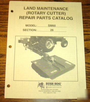 Bush hog SM60 rotary cutter mower parts catalog manual