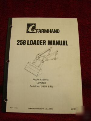 Farmhand 258 loader operator's parts manual