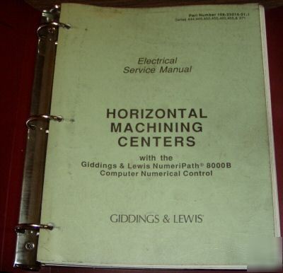 Giddings lewis g&l hmc hbm 8000B cnc service manual