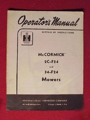 1956 i harvester 2CF24 34F24 mower operators manual