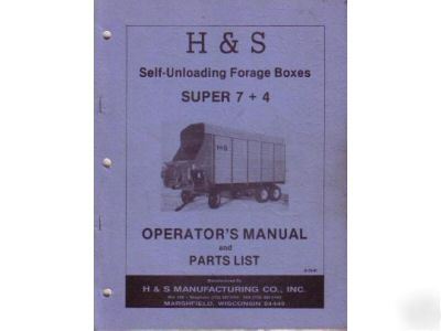 H&s super self-unload forage box operator's manual 1991