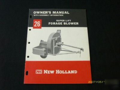 New holland 26 forage blower operators manual