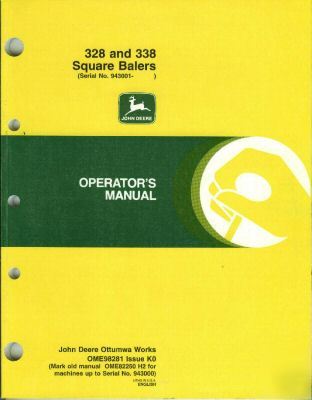 John deere 328 & 338 square balers operators manual