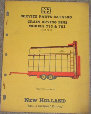 New grain drying bins 733 & 763 parts catalog holland