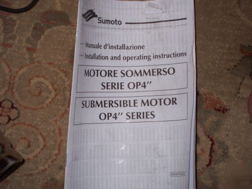 New sumoto submersible pump? motor OP4