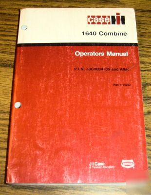 Case ih 1640 combine operators owners manual book