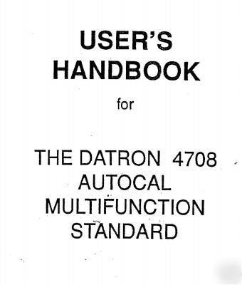 Datron 4708 multifunction standard op/service manuals