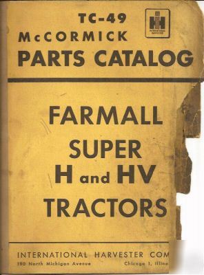 Farmall parts catalog for super h and hv tractors