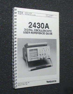 Tektronix tek 2430A oscilloscope original ops guide