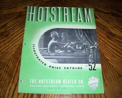 1950 hotstream illustrated price catalog no. 52, heater