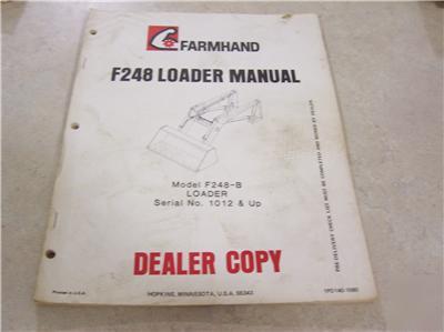 Farmhand F248 loader manual #1012 & up dealer copy