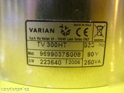 Varian tv 300HT macro torr turbopump 9699037S008