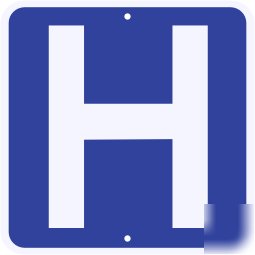 Hospital sign street road symbol guide sign 24