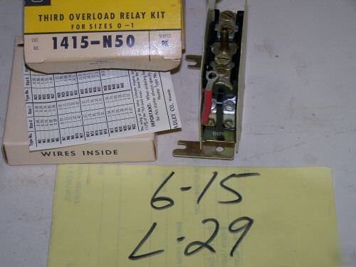 1 allen bradley overload relay kit p/n: 1415-N50