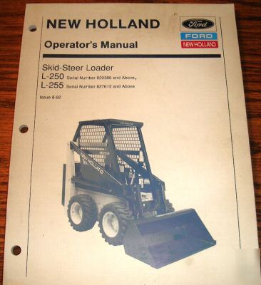 New holland L250 & L255 skid loader operators manual nh