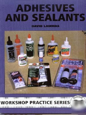 Adhesives & sealants