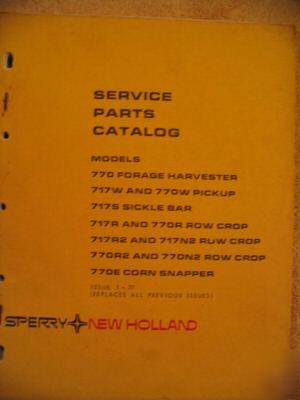 New holland 770 harvester & attachments parts manual