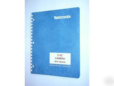 Tektronix c-5C camera original service manual