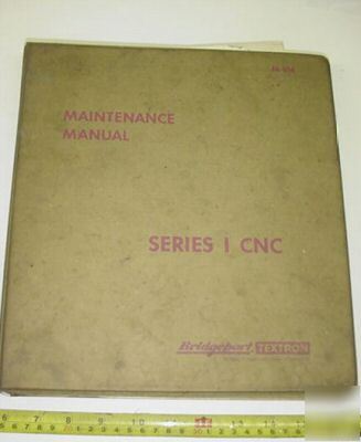Bridgeport series i cnc mill maintenance manual #m-154