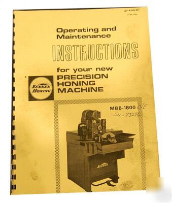 Sunnen mbb-1800 honing operating & maintenance manual 