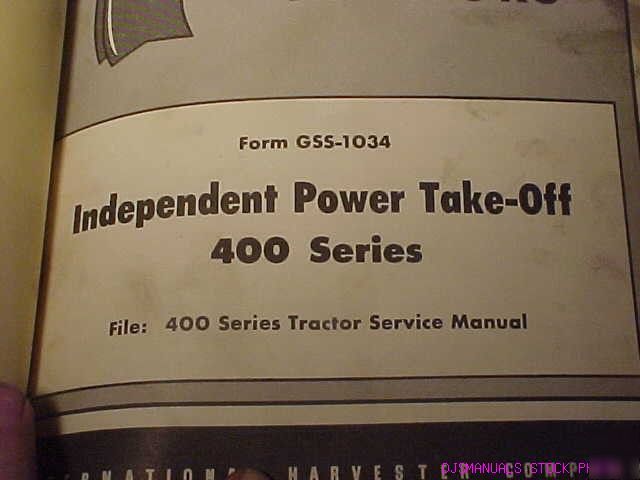 Ih 400 series tractor independent power take off manual