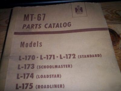 International truck mt-67 parts/catalog manual l-170-75