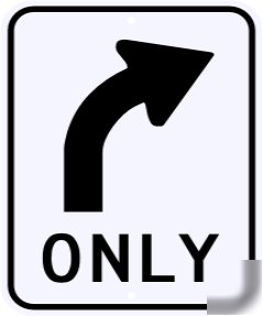 Right turn only sign street traffic road sign 24