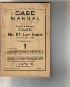 1935 case operator's manual- R3 corn binder