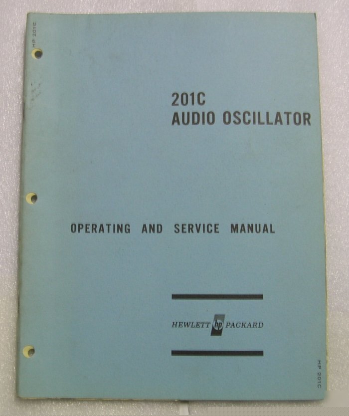 Hp 201C audio oscillator op/service manual
