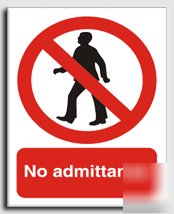 No admittance sign-semi rigid-200X250MM(pr-027-re)