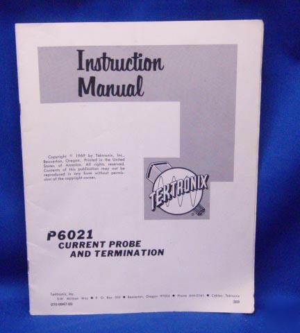 Tektronix P6021 current probe & termination manual