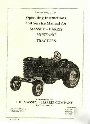 Massey-harris mustang tractor service ,operators manual