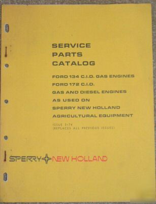 1974 ford nh 134 gas, 172 gas & diesel parts catalog
