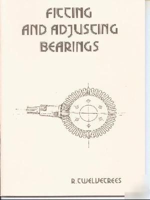Fitting and adjusting bearings how to book