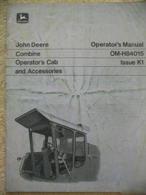 John deere 3300 4400 6600 7700 combine cab ops manual